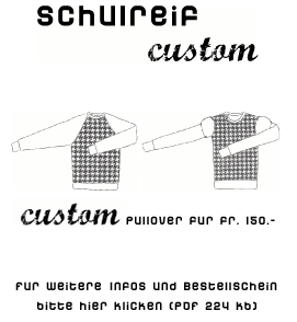 schulreif Custom Pullover f�r Fr. 150.-